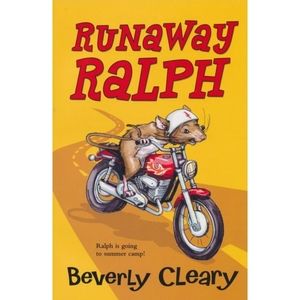 Runaway Ralph - Ralph is Going to Summer Camp ~ Softcover by Beverly Cleary